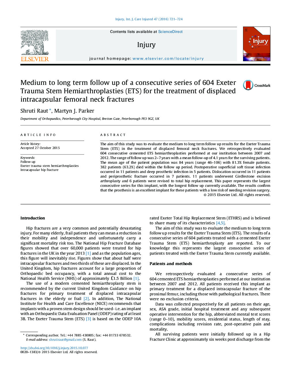 پیگیری متوسط و بلند مدت یک سری متوالی از 604 Hemiarthroplasties ساقه اکستر تروما (ETS) برای درمان شکستگی گردن فمور داخل کپسولی