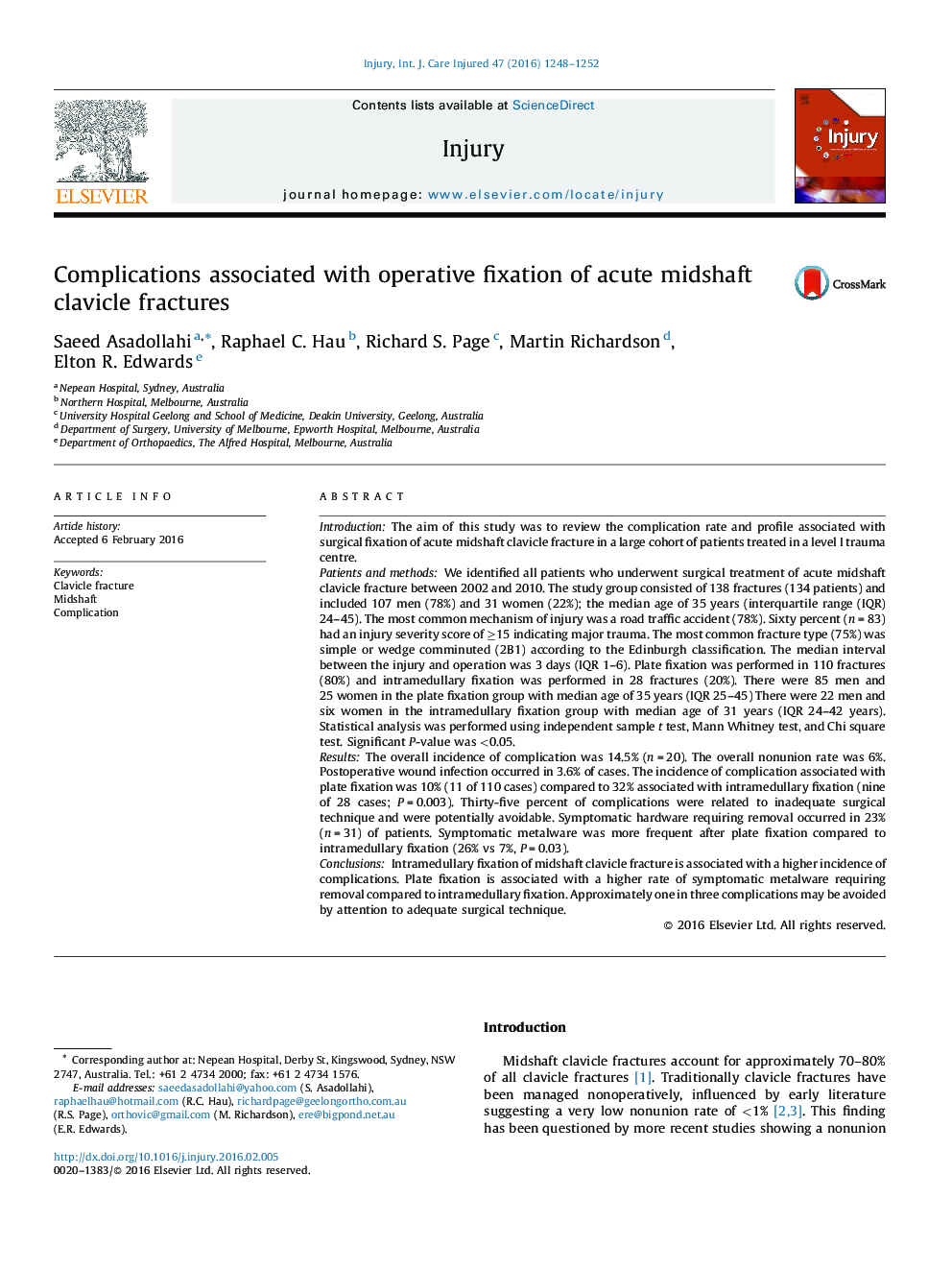 Complications associated with operative fixation of acute midshaft clavicle fractures