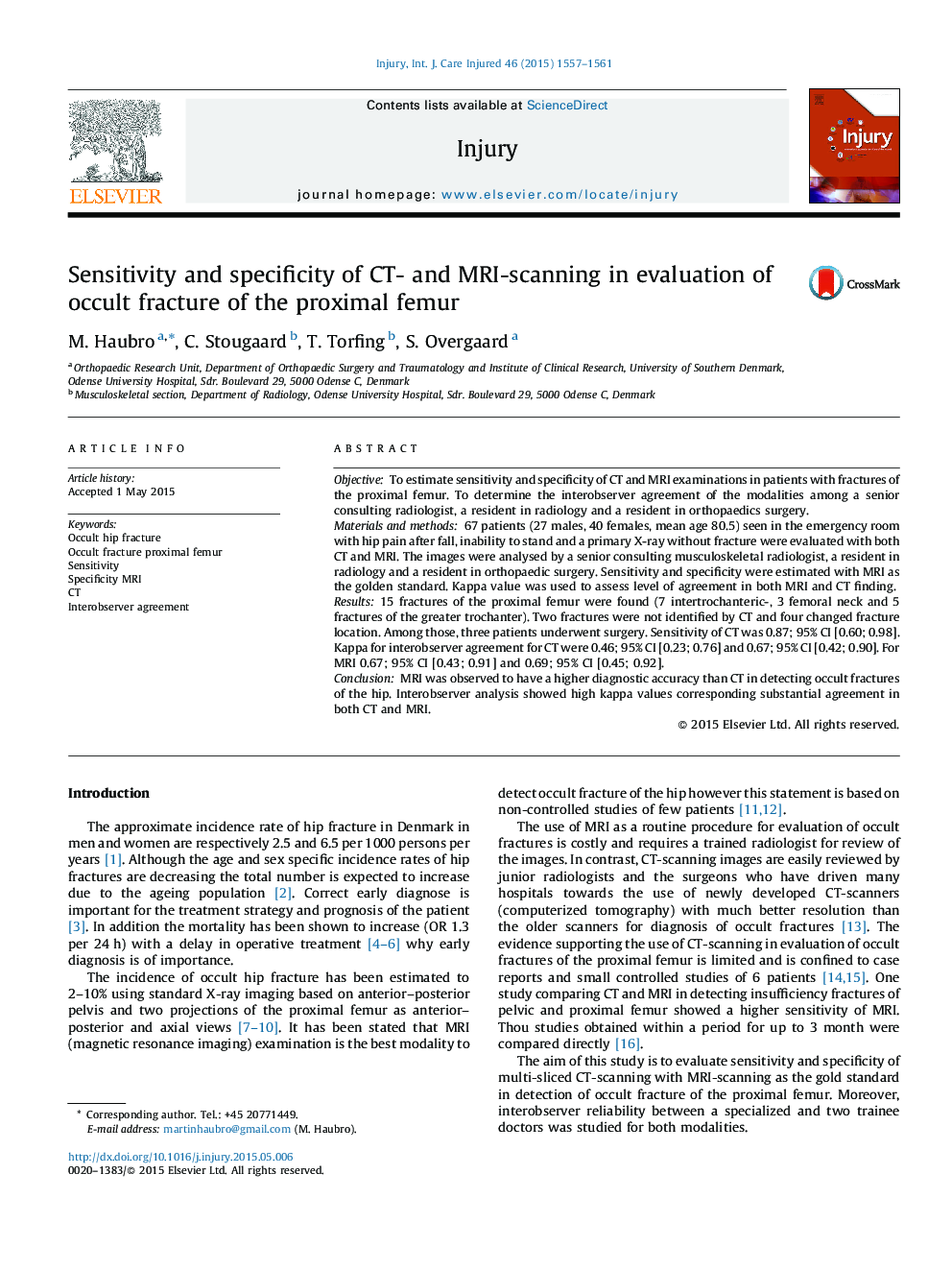 Sensitivity and specificity of CT- and MRI-scanning in evaluation of occult fracture of the proximal femur