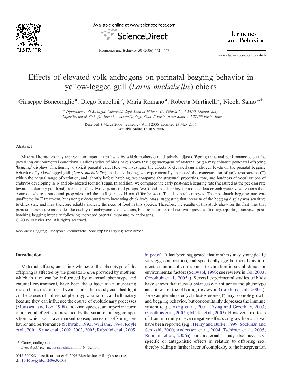 Effects of elevated yolk androgens on perinatal begging behavior in yellow-legged gull (Larus michahellis) chicks