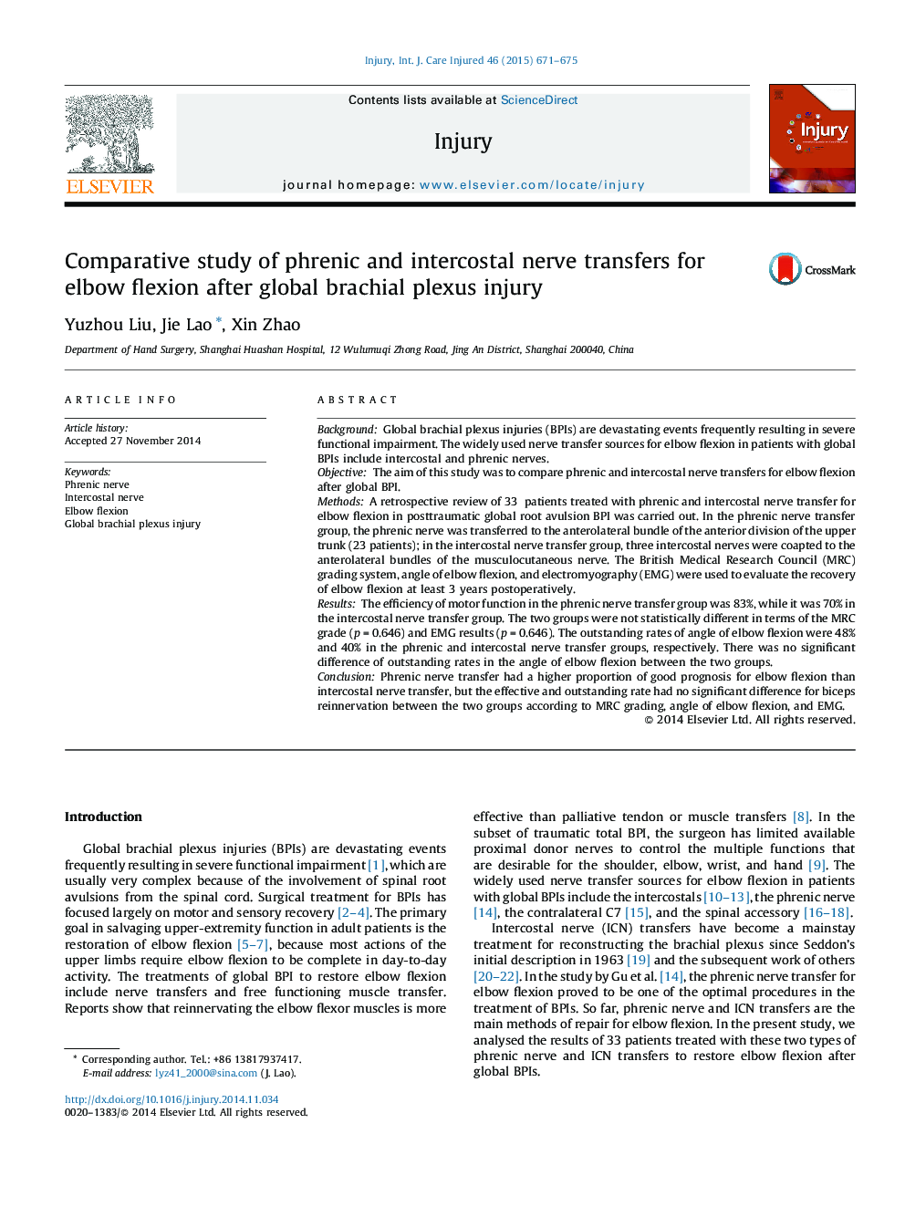 Comparative study of phrenic and intercostal nerve transfers for elbow flexion after global brachial plexus injury