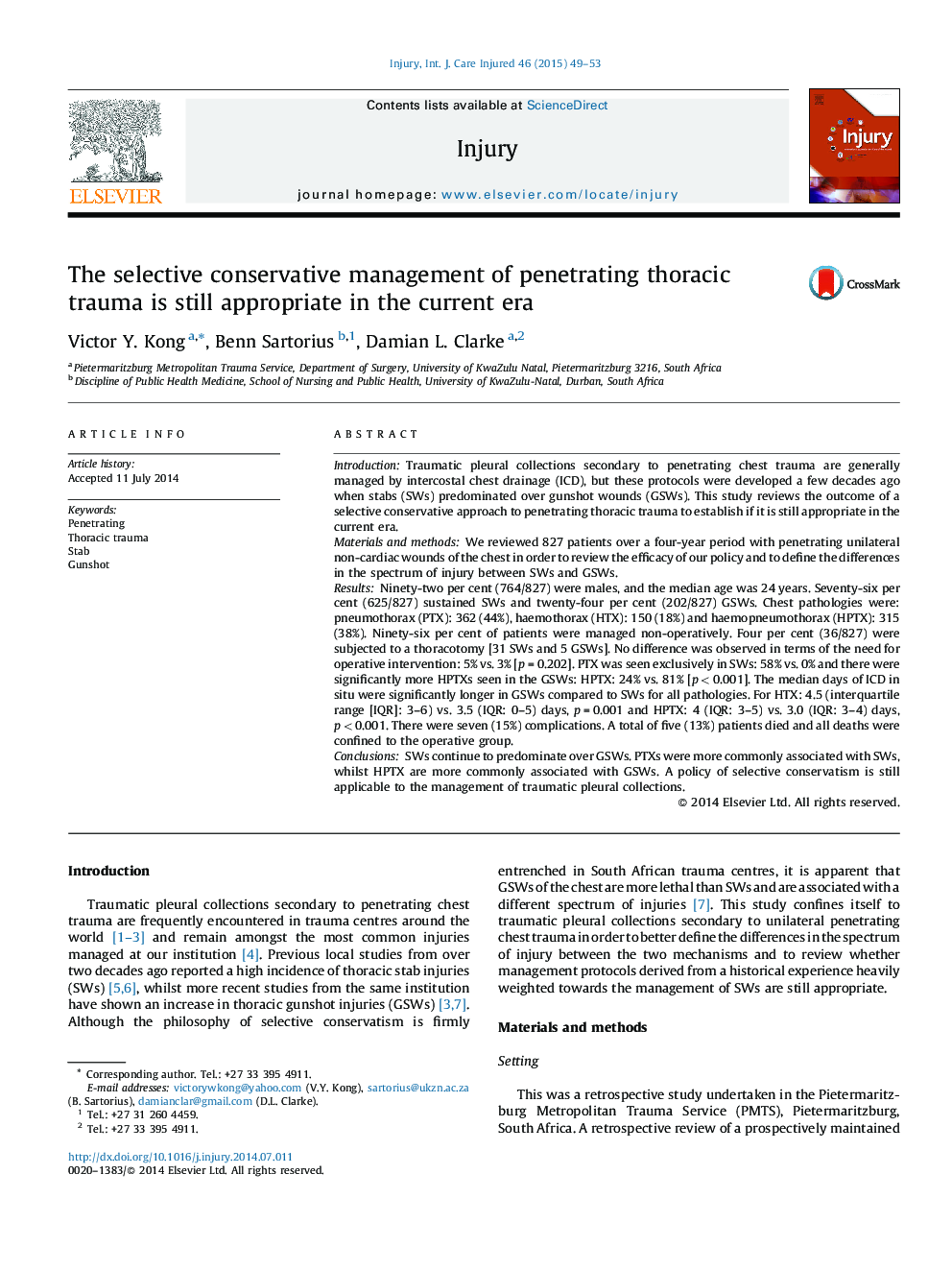 The selective conservative management of penetrating thoracic trauma is still appropriate in the current era