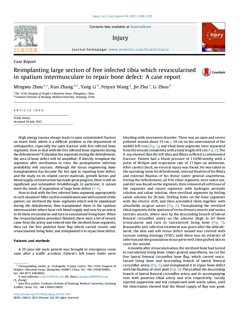 Reimplanting large section of free infected tibia which revascularised in spatium intermusculare to repair bone defect: A case report
