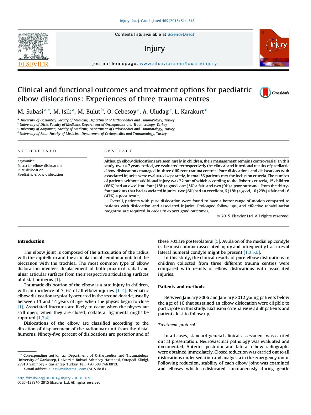 Clinical and functional outcomes and treatment options for paediatric elbow dislocations: Experiences of three trauma centres