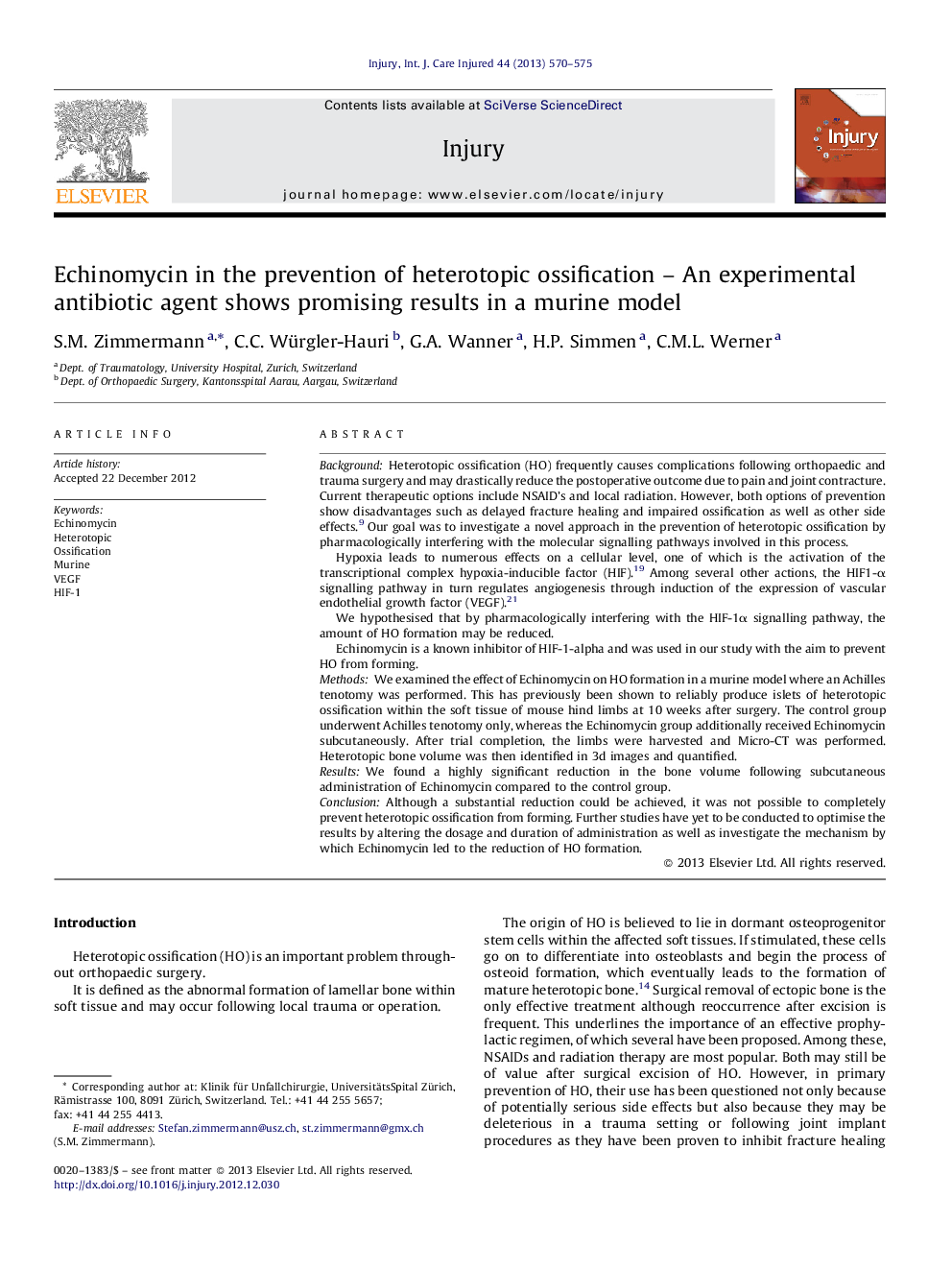 Echinomycin in the prevention of heterotopic ossification – An experimental antibiotic agent shows promising results in a murine model