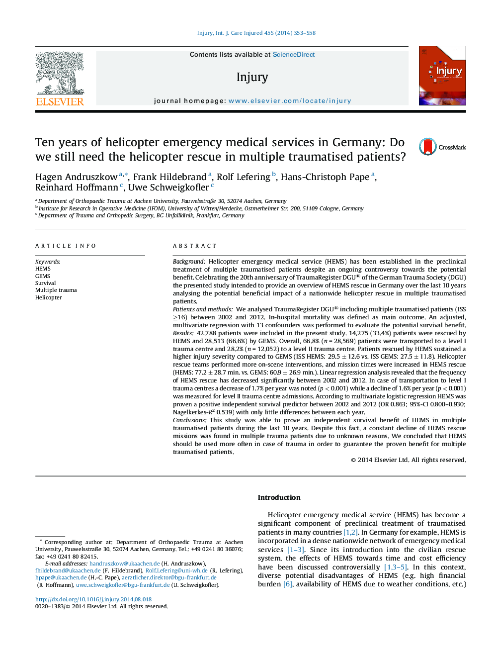 Ten years of helicopter emergency medical services in Germany: Do we still need the helicopter rescue in multiple traumatised patients?