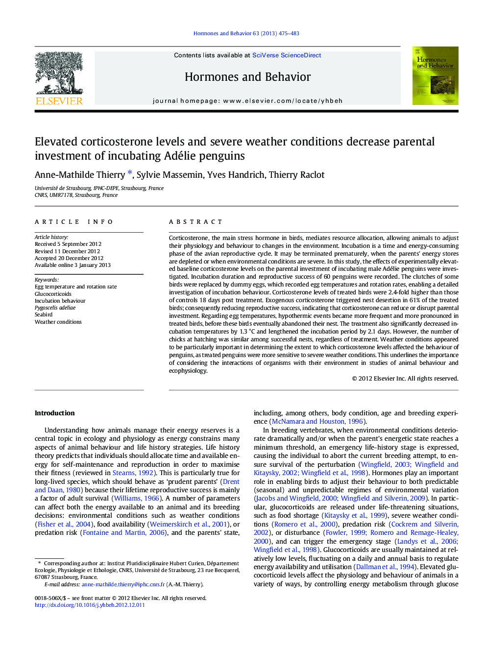 Elevated corticosterone levels and severe weather conditions decrease parental investment of incubating Adélie penguins