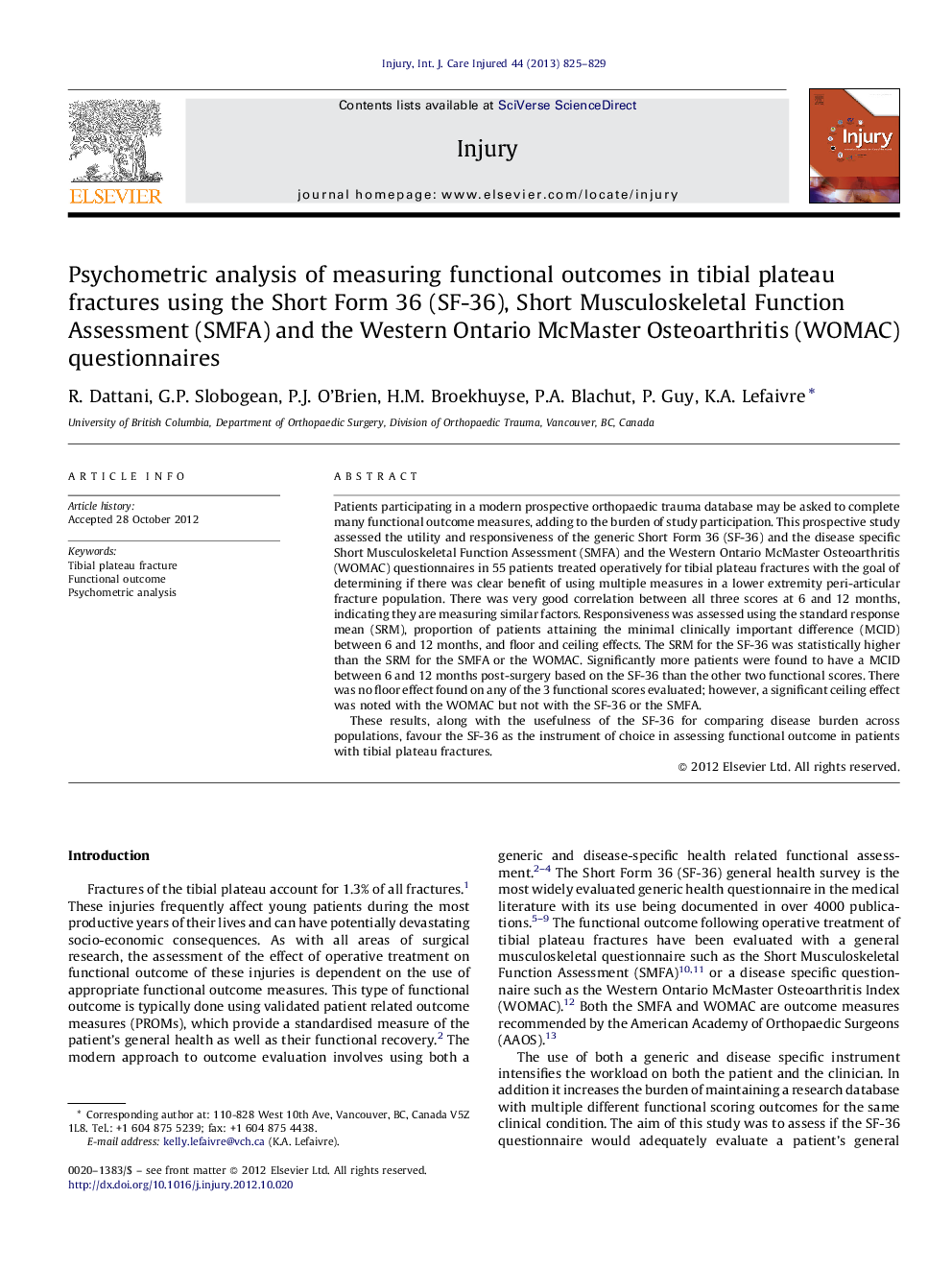 Psychometric analysis of measuring functional outcomes in tibial plateau fractures using the Short Form 36 (SF-36), Short Musculoskeletal Function Assessment (SMFA) and the Western Ontario McMaster Osteoarthritis (WOMAC) questionnaires