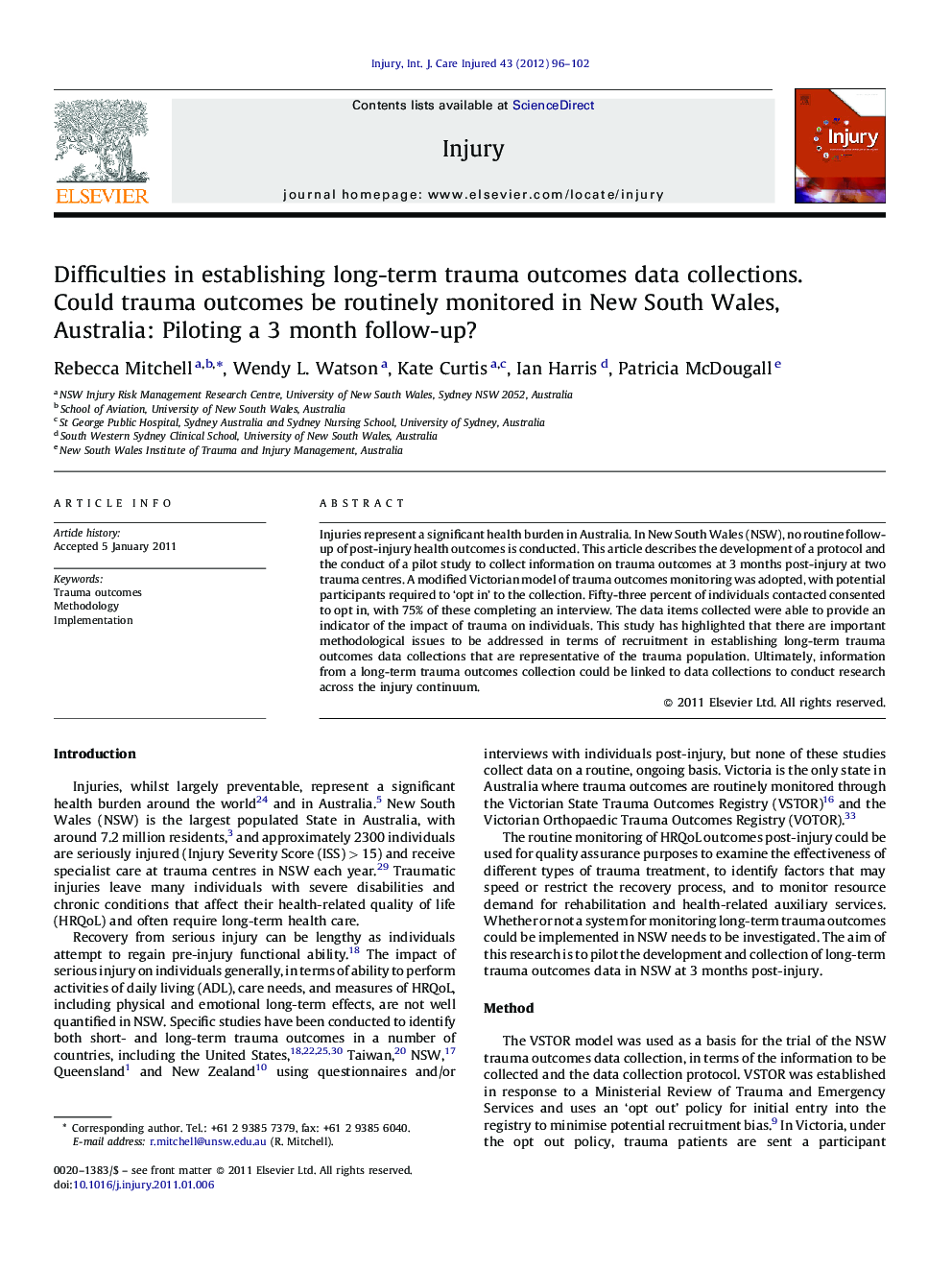 عکس صفحه اول مقاله: Difficulties in establishing long-term trauma outcomes data collections. Could trauma outcomes be routinely monitored in New South Wales, Australia: Piloting a 3 month follow-up? Difficulties in establishing long-term trauma outcomes data collections. Could trauma outcomes be routinely monitored in New South Wales, Australia: Piloting a 3 month follow-up?