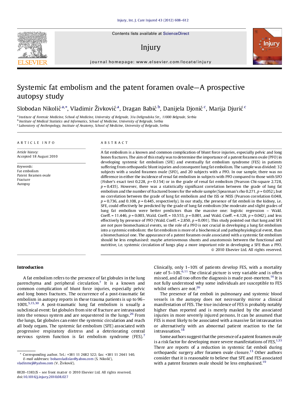 Systemic fat embolism and the patent foramen ovale—A prospective autopsy study