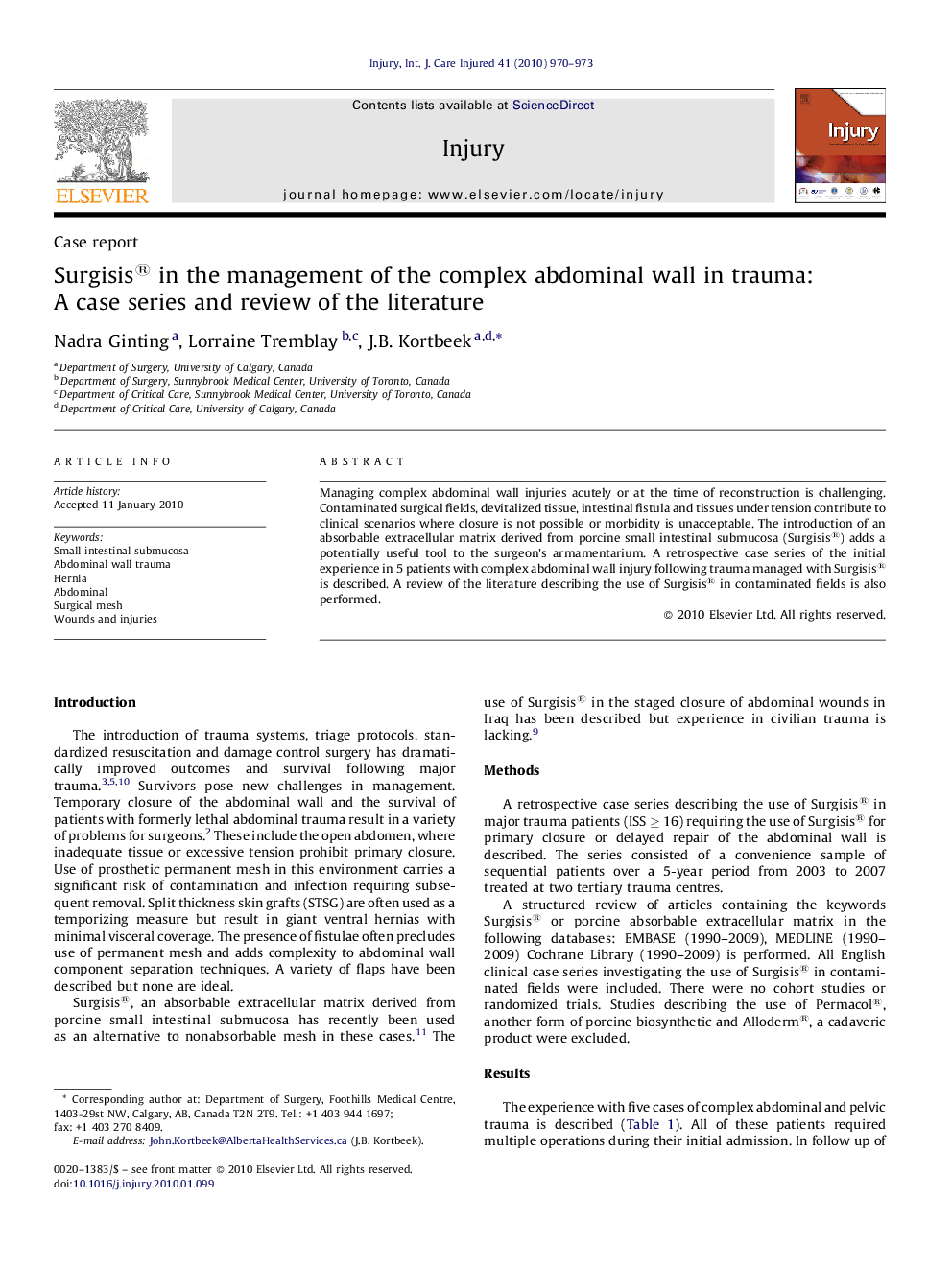 Surgisis® in the management of the complex abdominal wall in trauma: A case series and review of the literature