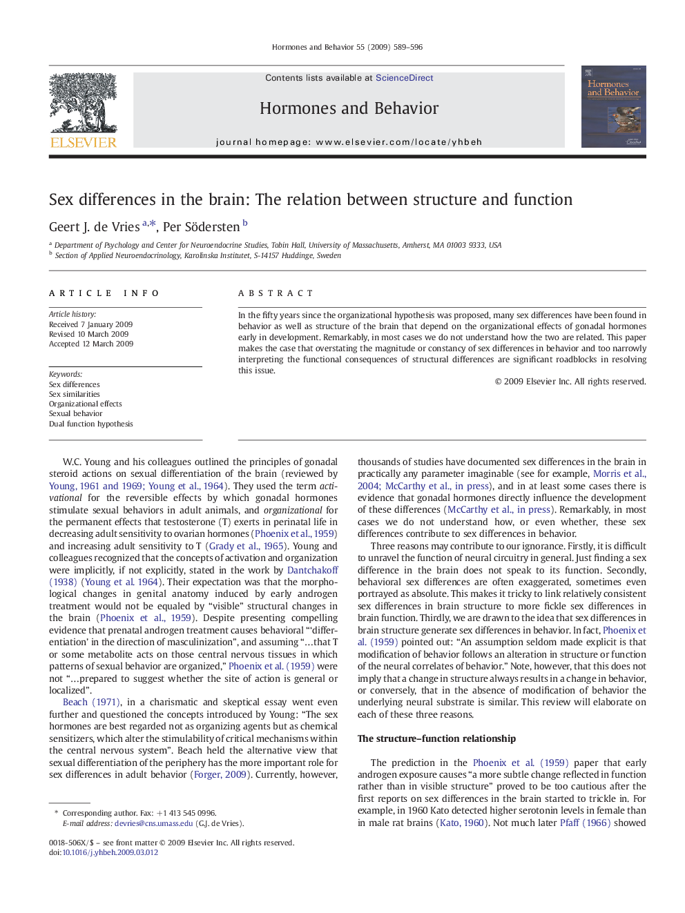 Sex differences in the brain: The relation between structure and function