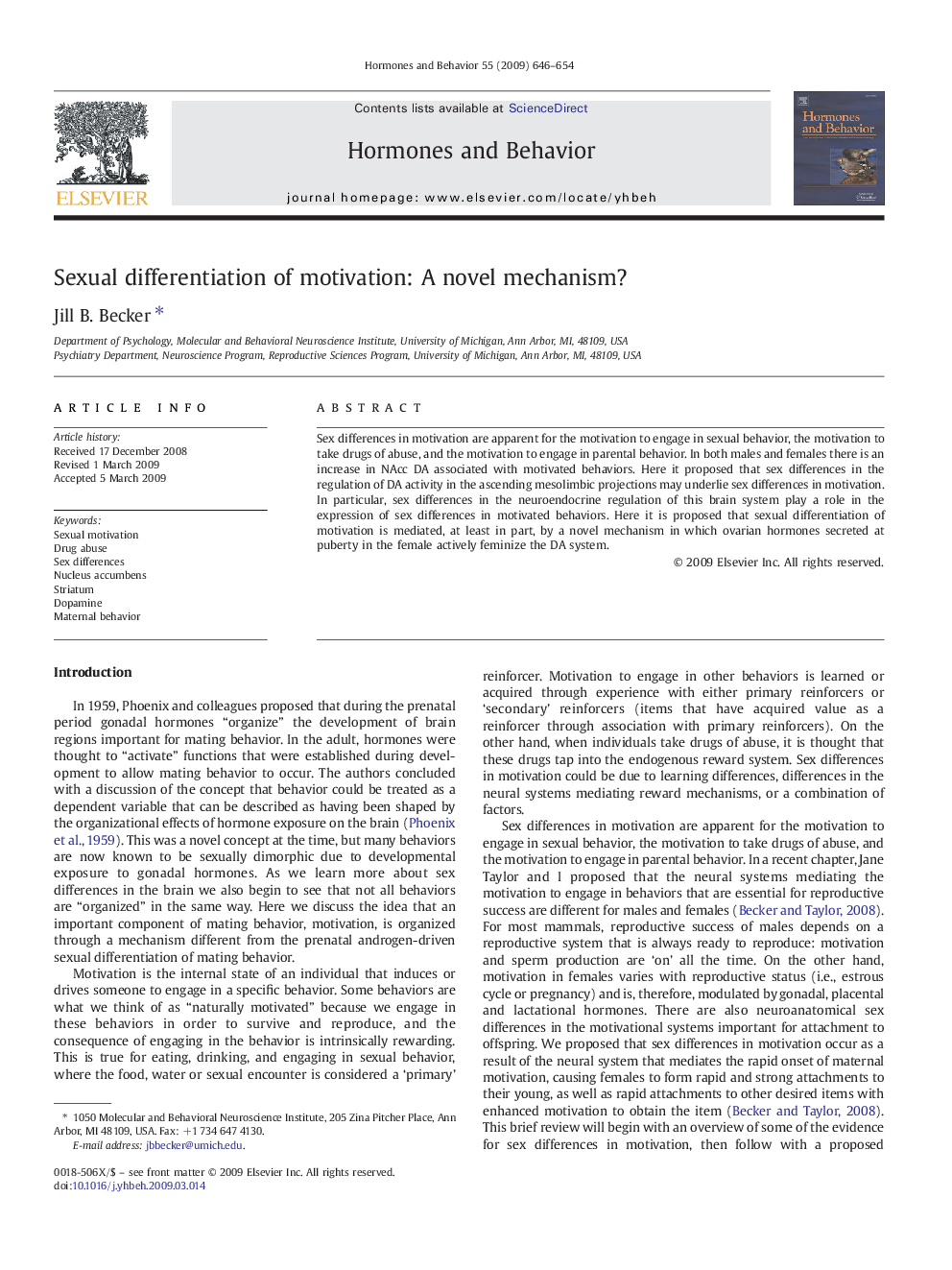 Sexual differentiation of motivation: A novel mechanism?