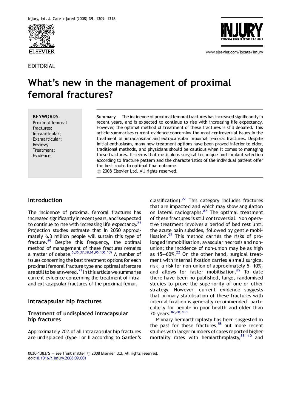 What's new in the management of proximal femoral fractures?