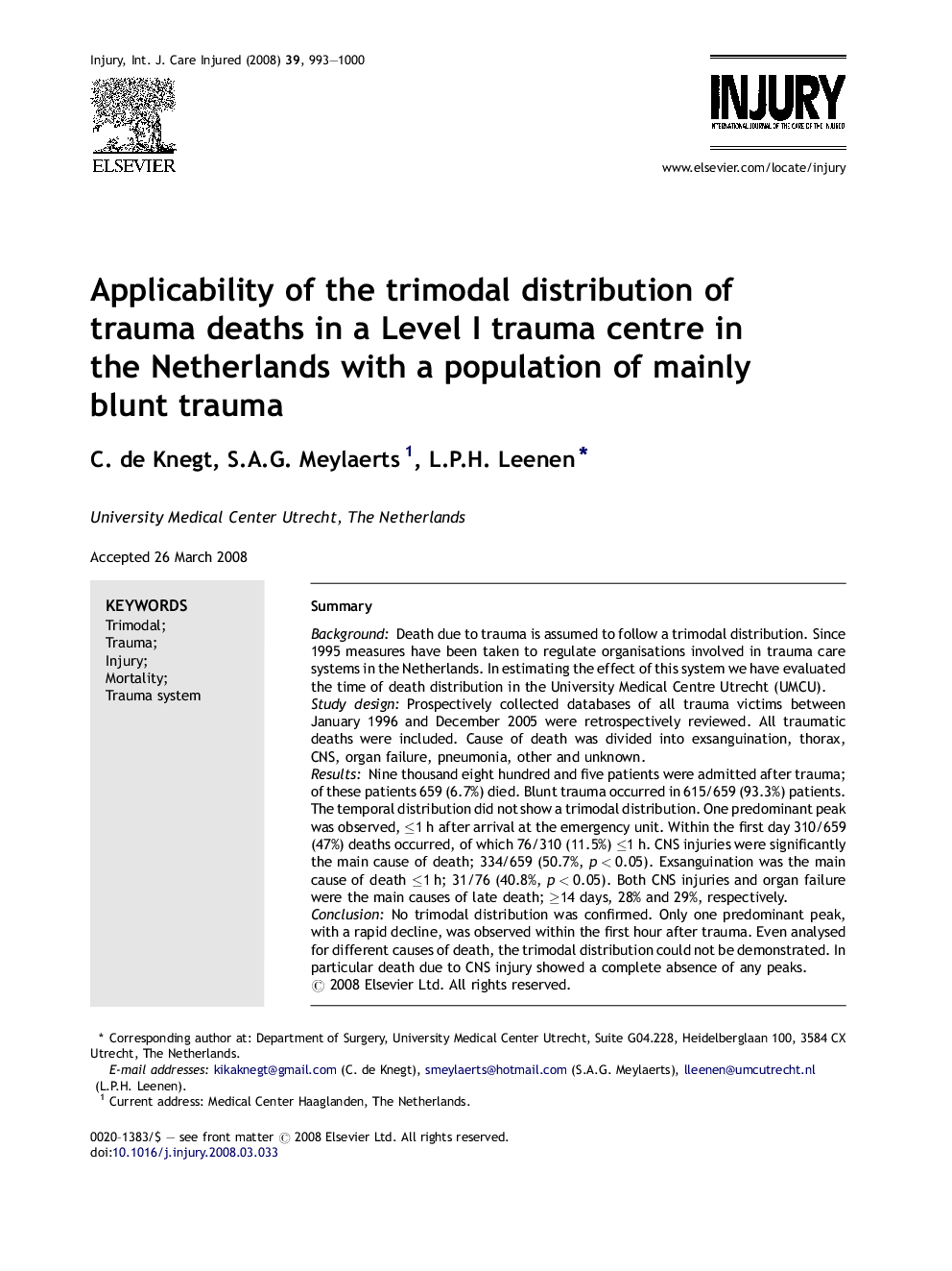 Applicability of the trimodal distribution of trauma deaths in a Level I trauma centre in the Netherlands with a population of mainly blunt trauma