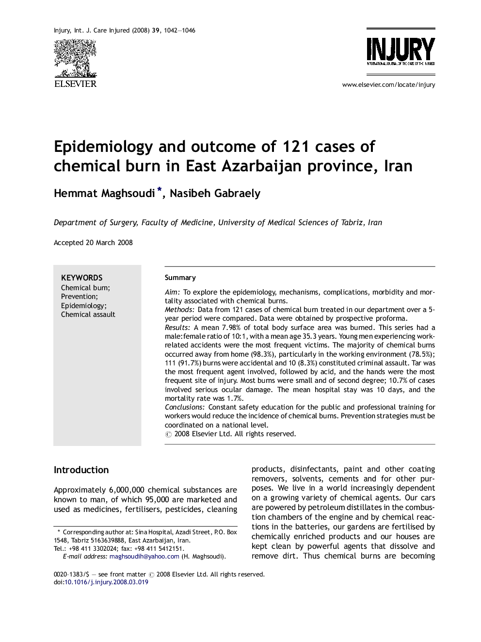 Epidemiology and outcome of 121 cases of chemical burn in East Azarbaijan province, Iran