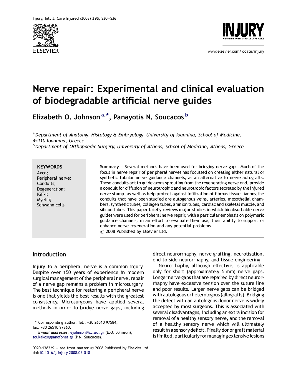 Nerve repair: Experimental and clinical evaluation of biodegradable artificial nerve guides