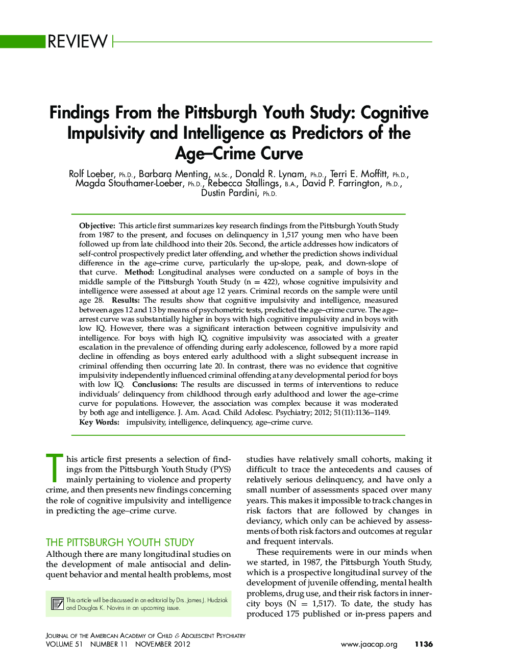 Findings From the Pittsburgh Youth Study: Cognitive Impulsivity and Intelligence as Predictors of the Age–Crime Curve 