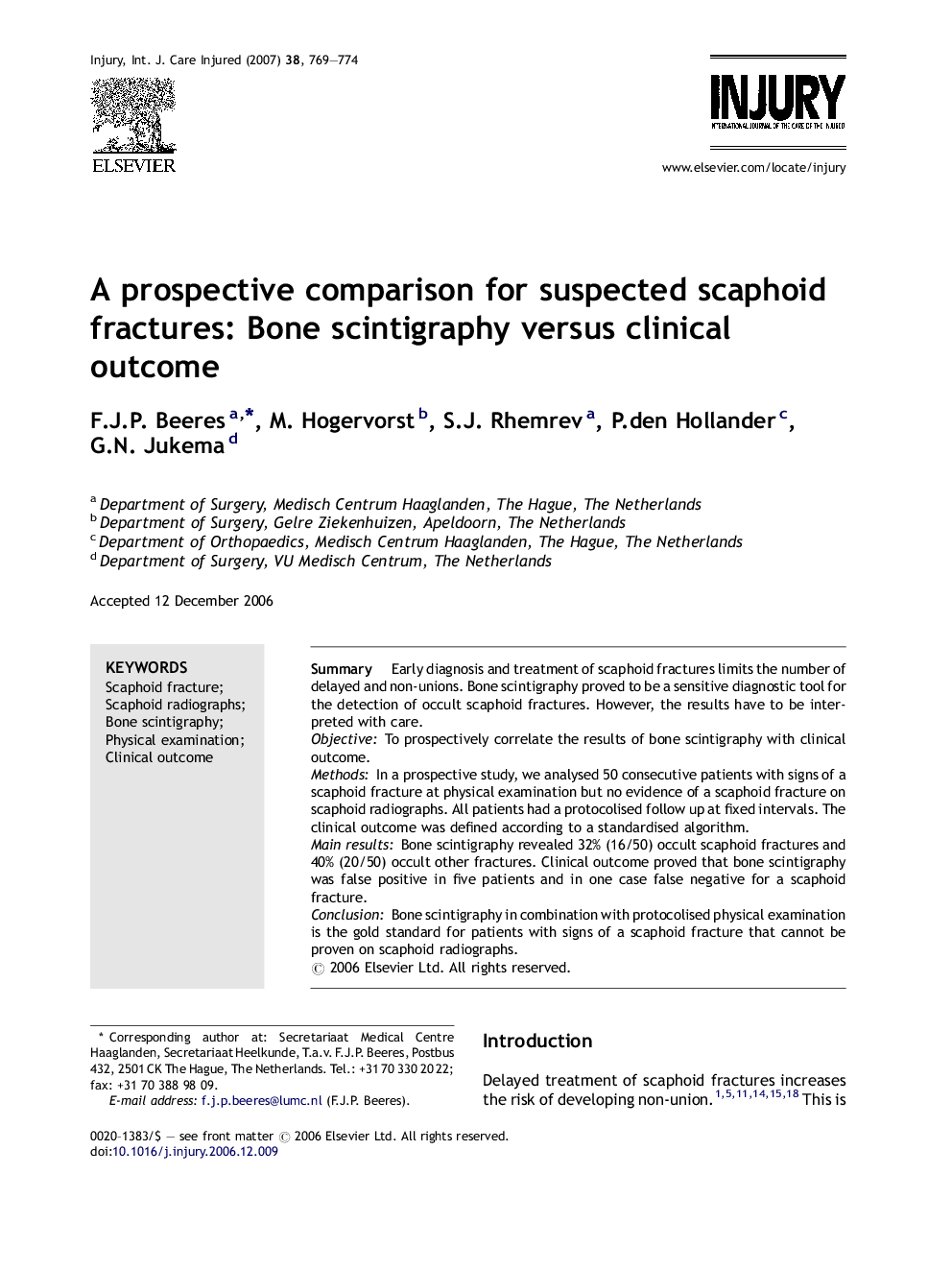 A prospective comparison for suspected scaphoid fractures: Bone scintigraphy versus clinical outcome