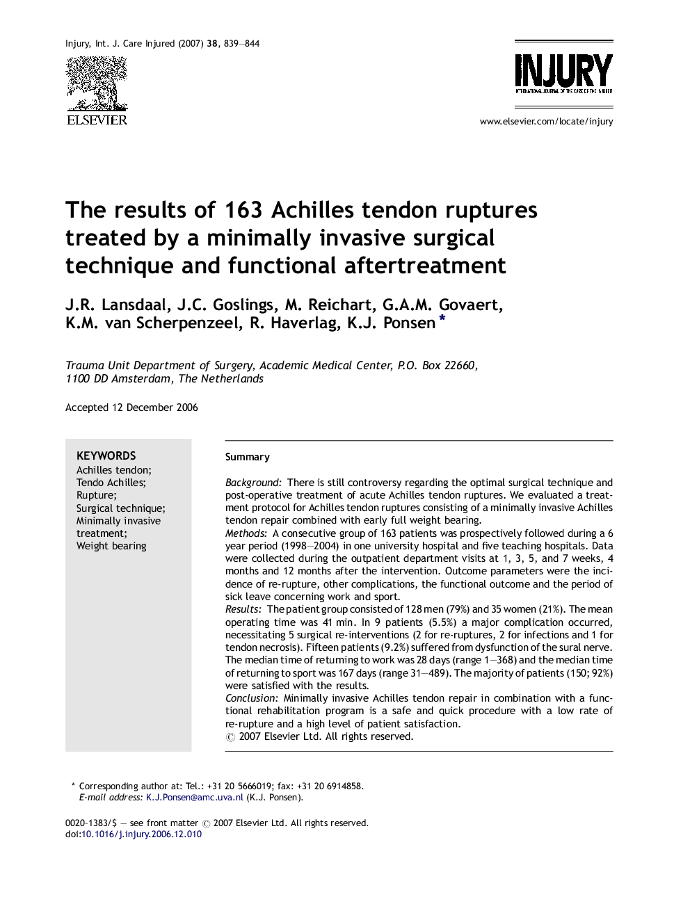 The results of 163 Achilles tendon ruptures treated by a minimally invasive surgical technique and functional aftertreatment
