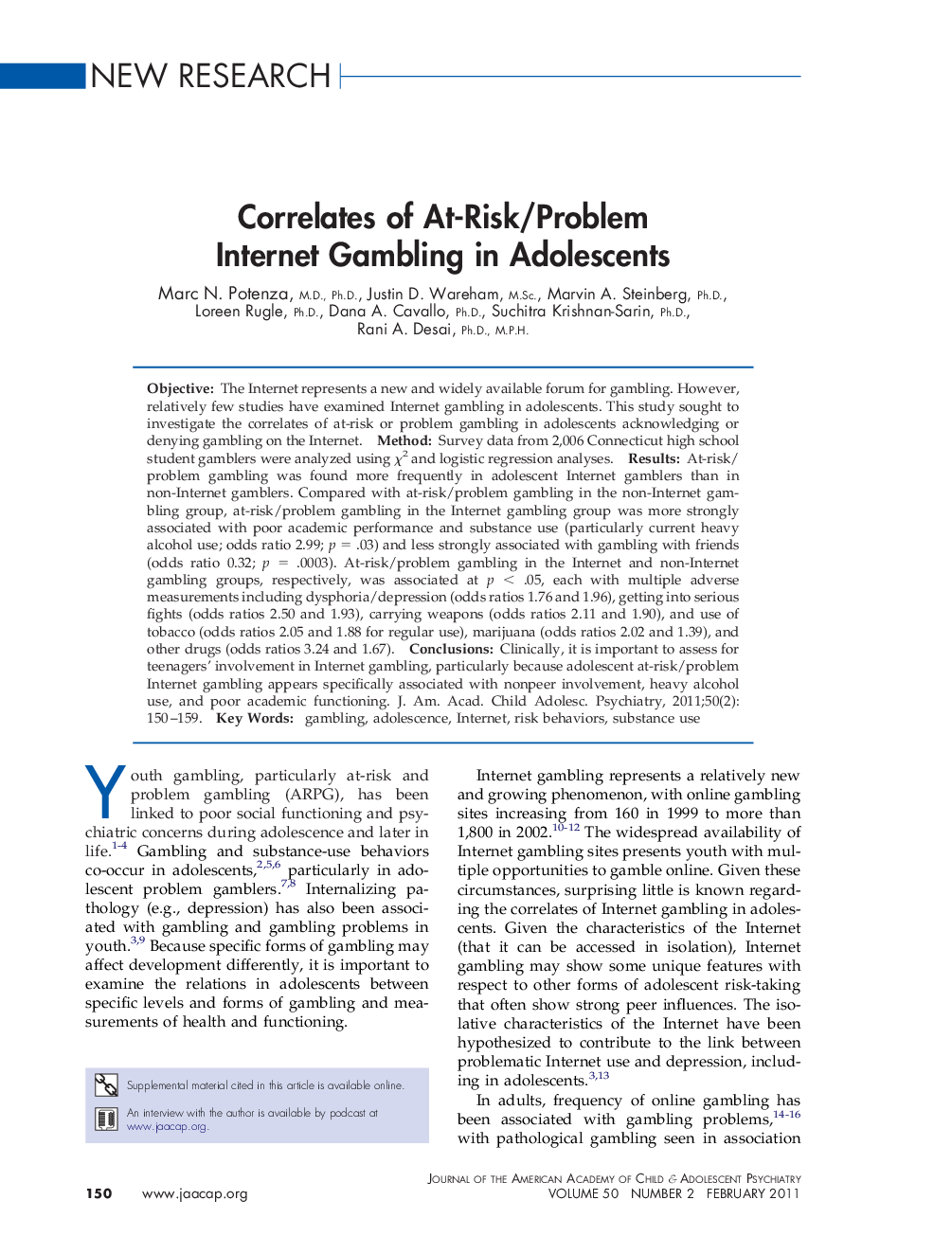 Correlates of At-Risk/Problem Internet Gambling in Adolescents