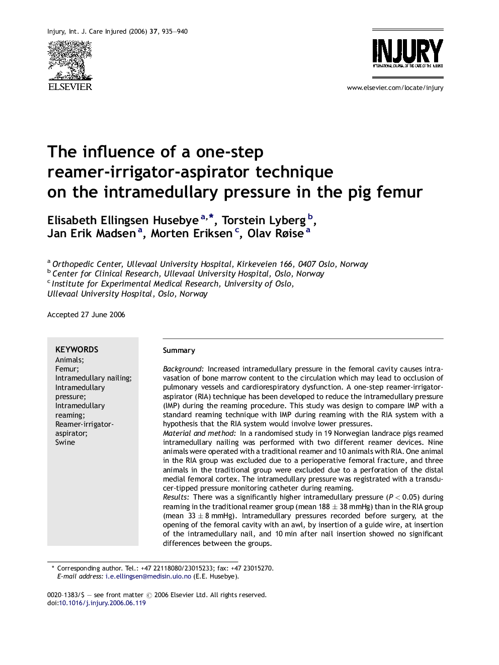 عکس صفحه اول مقاله: The influence of a one-step reamer-irrigator-aspirator technique on the intramedullary pressure in the pig femur The influence of a one-step reamer-irrigator-aspirator technique on the intramedullary pressure in the pig femur
