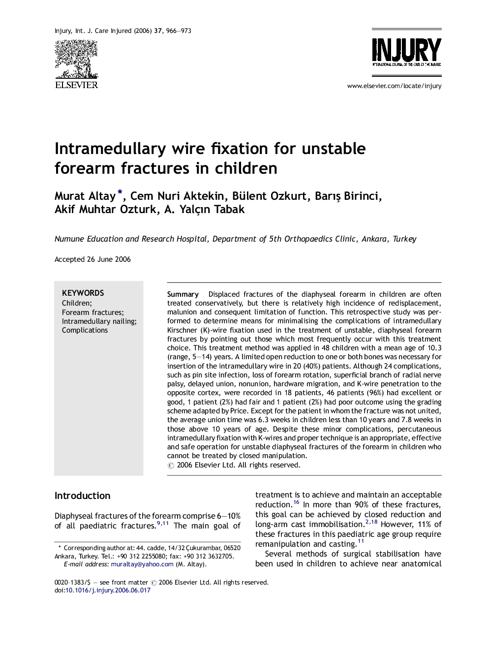 Intramedullary wire fixation for unstable forearm fractures in children