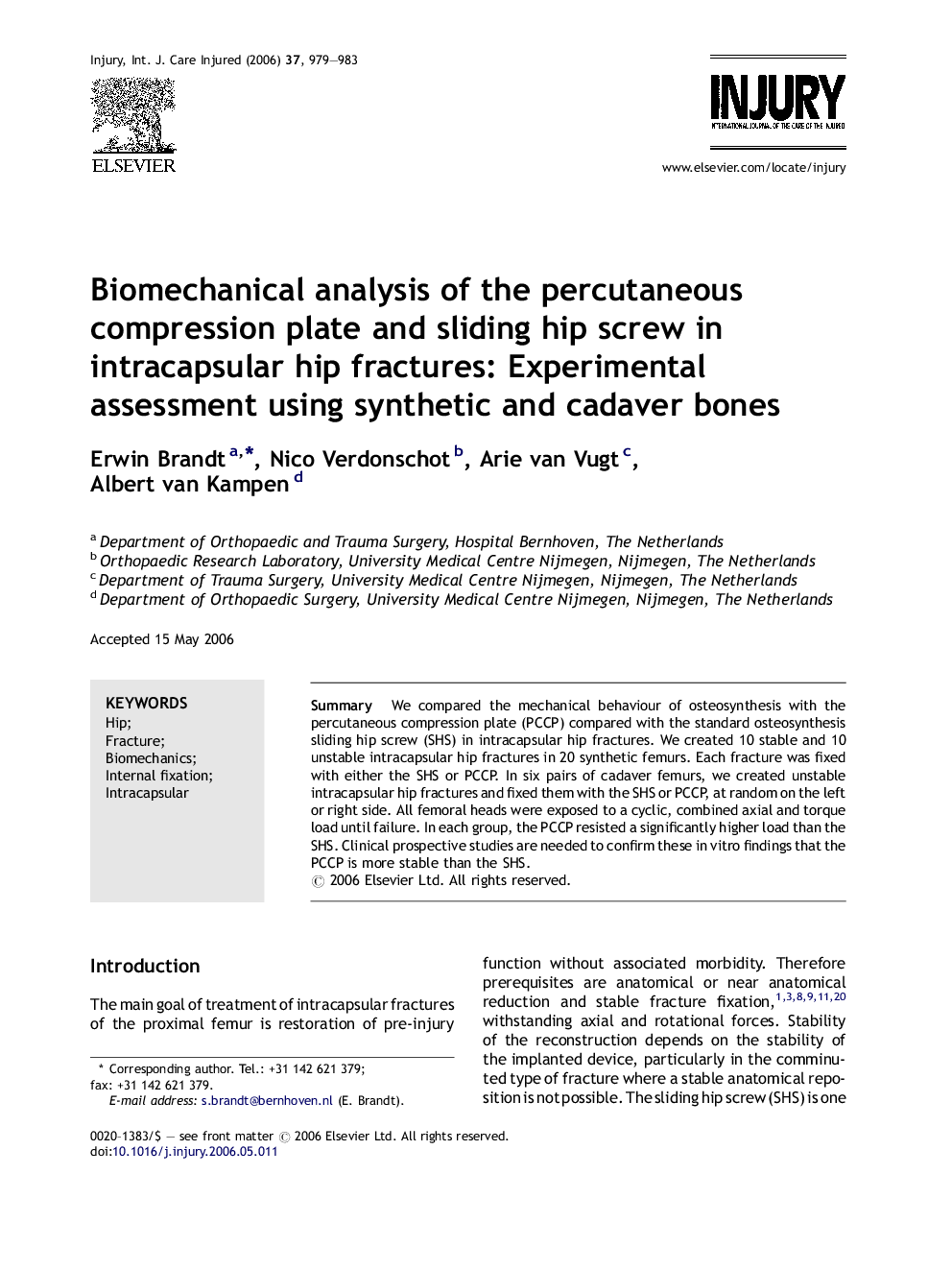 Biomechanical analysis of the percutaneous compression plate and sliding hip screw in intracapsular hip fractures: Experimental assessment using synthetic and cadaver bones