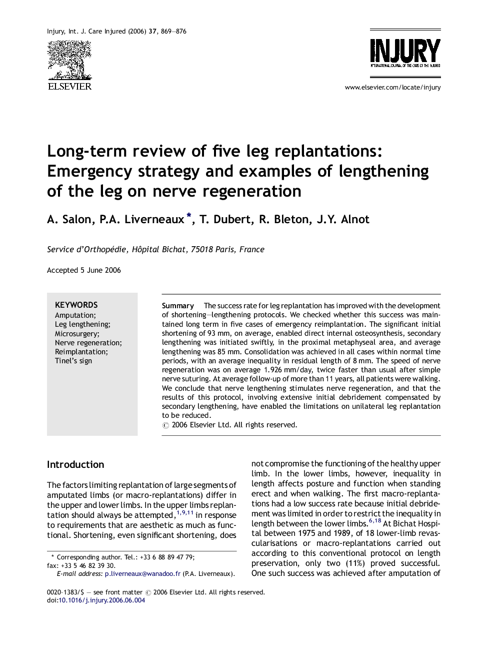 Long-term review of five leg replantations: Emergency strategy and examples of lengthening of the leg on nerve regeneration