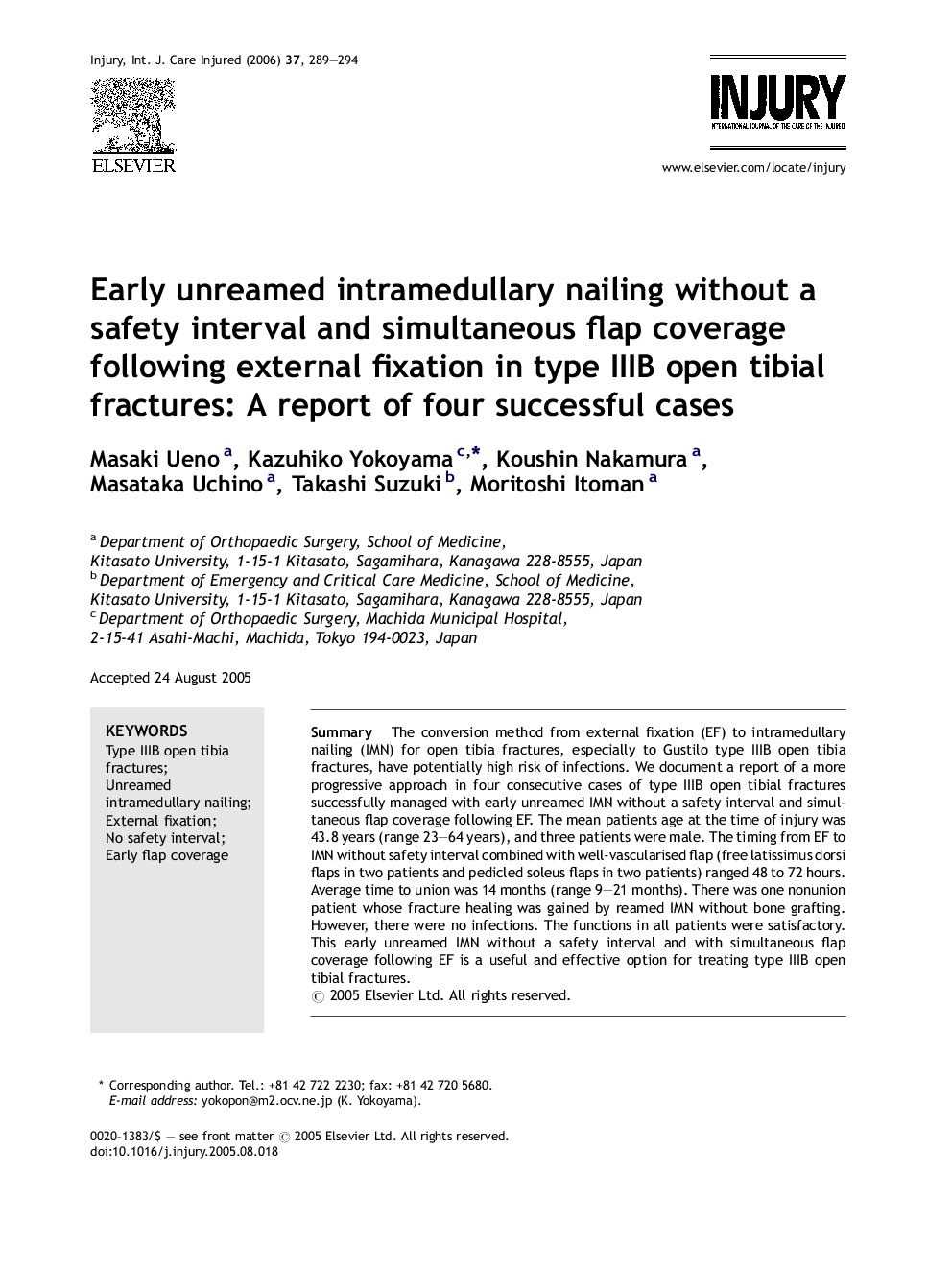 Early unreamed intramedullary nailing without a safety interval and simultaneous flap coverage following external fixation in type IIIB open tibial fractures: A report of four successful cases