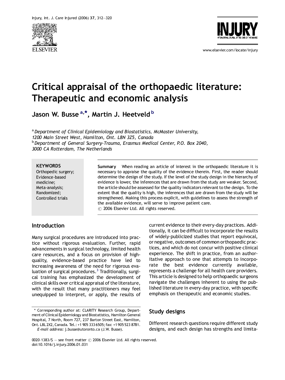 Critical appraisal of the orthopaedic literature: Therapeutic and economic analysis