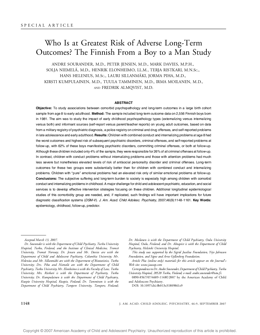 Who Is at Greatest Risk of Adverse Long-Term Outcomes? The Finnish From a Boy to a Man Study 