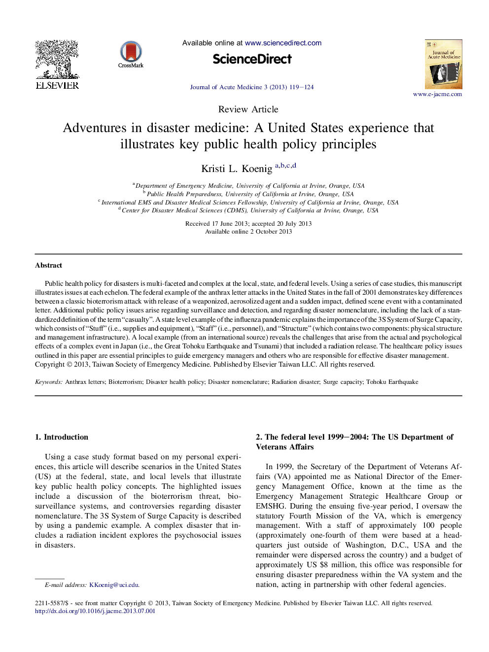 Adventures in disaster medicine: A United States experience that illustrates key public health policy principles