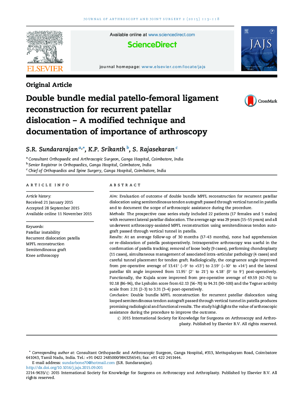 Double bundle medial patello-femoral ligament reconstruction for recurrent patellar dislocation – A modified technique and documentation of importance of arthroscopy