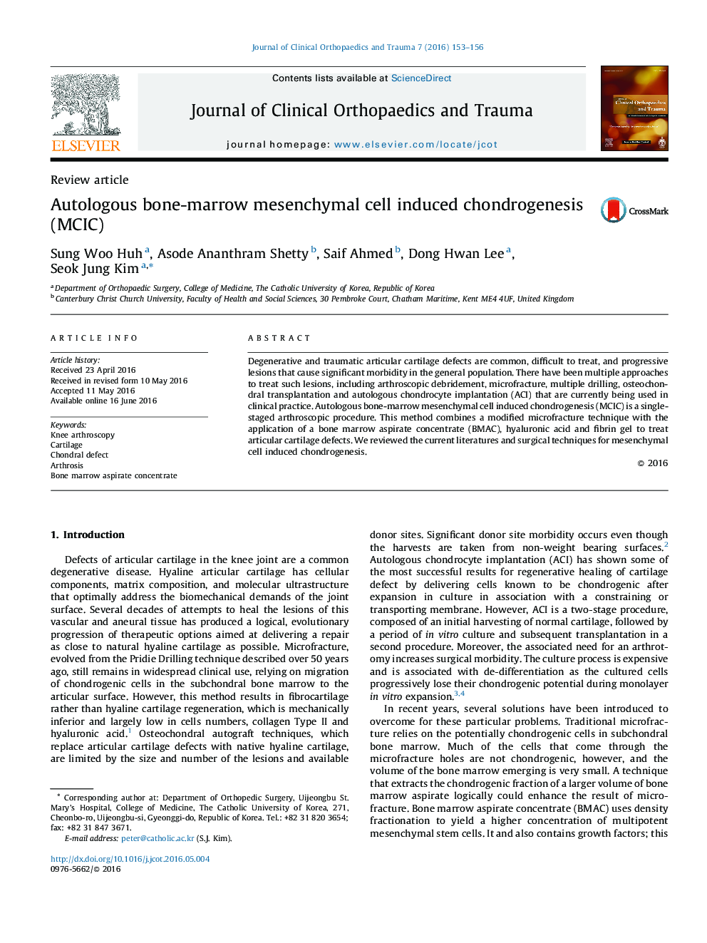 Autologous bone-marrow mesenchymal cell induced chondrogenesis (MCIC)