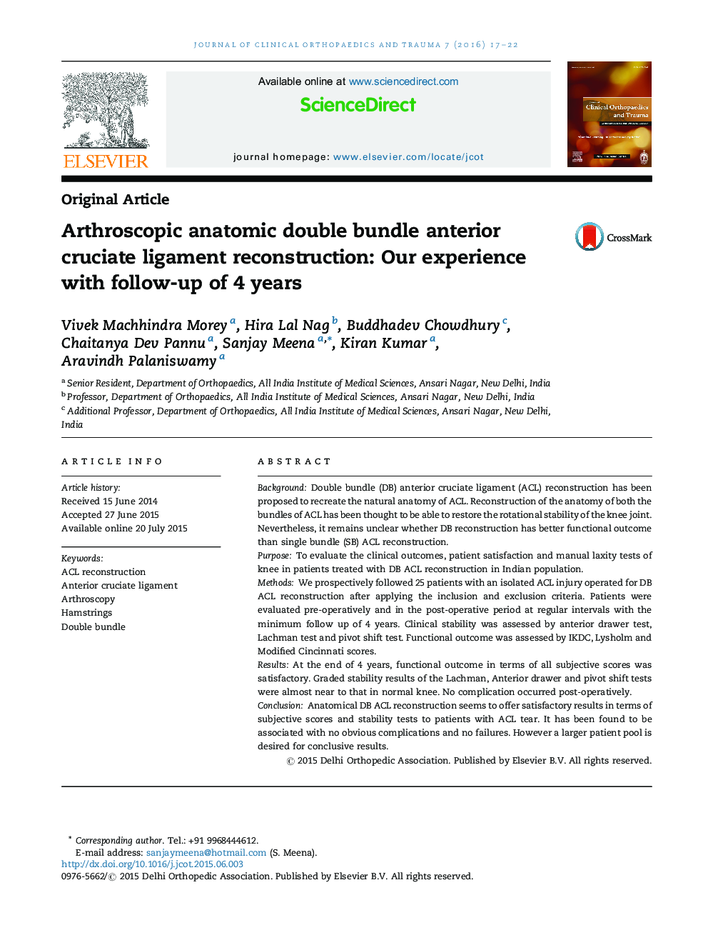 Arthroscopic anatomic double bundle anterior cruciate ligament reconstruction: Our experience with follow-up of 4 years