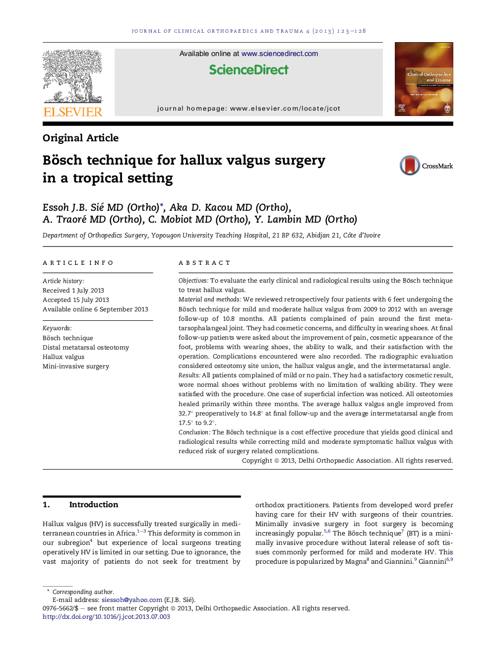 Bösch technique for hallux valgus surgery in a tropical setting