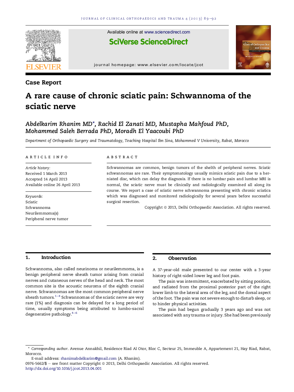 A rare cause of chronic sciatic pain: Schwannoma of the sciatic nerve