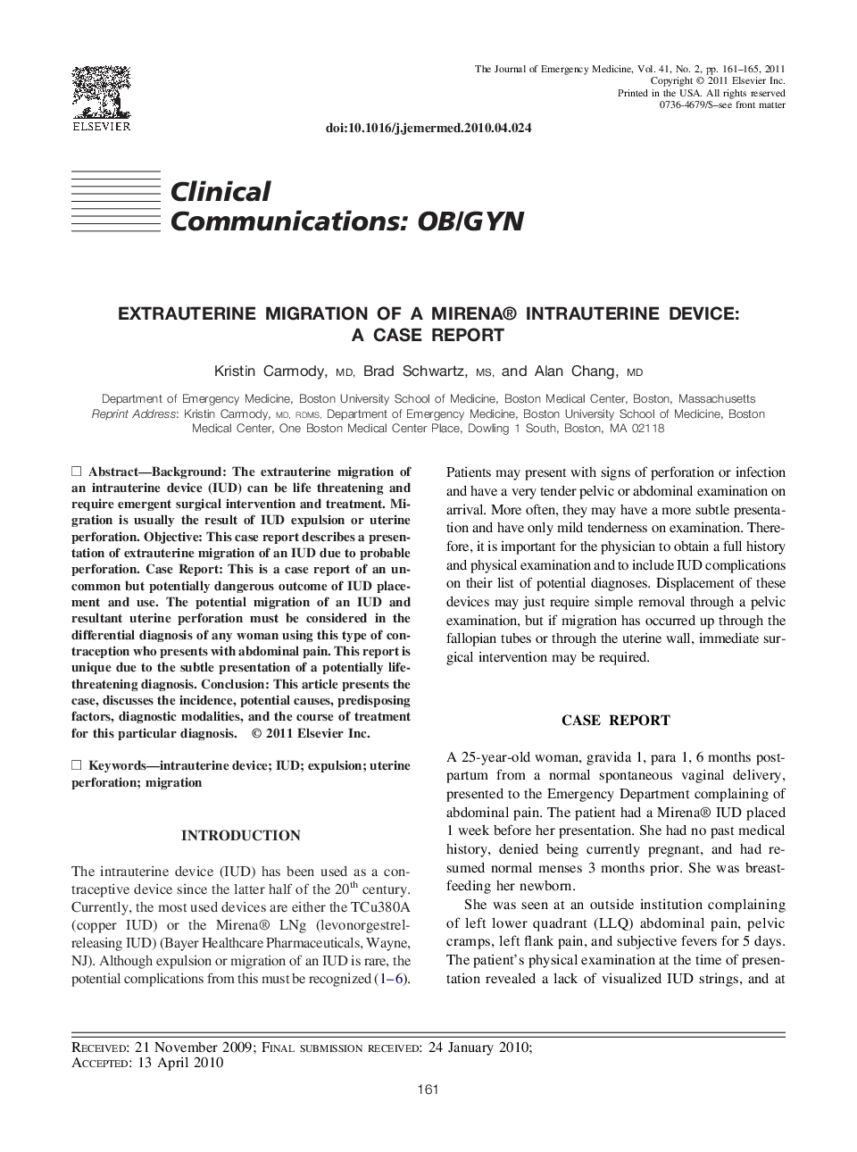 Extrauterine Migration of a Mirena® Intrauterine Device: A Case Report