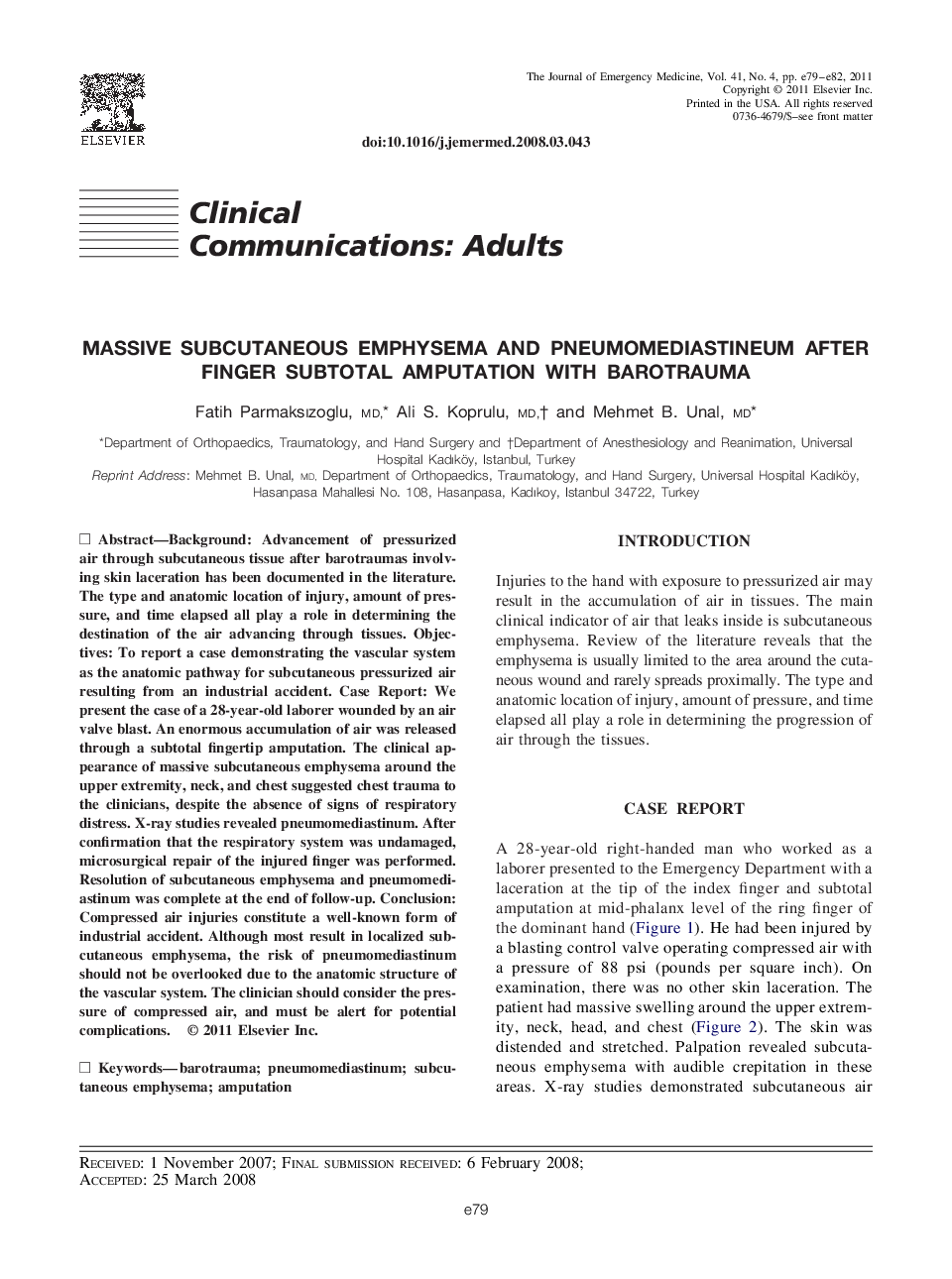 Massive Subcutaneous Emphysema and Pneumomediastineum After Finger Subtotal Amputation with Barotrauma