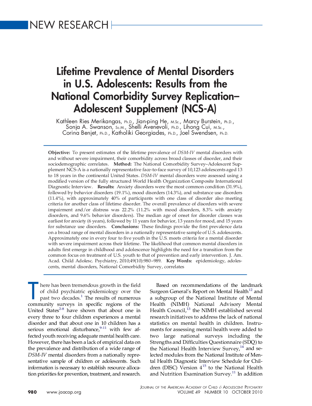 Lifetime Prevalence of Mental Disorders in U.S. Adolescents: Results from the National Comorbidity Survey Replication–Adolescent Supplement (NCS-A) 