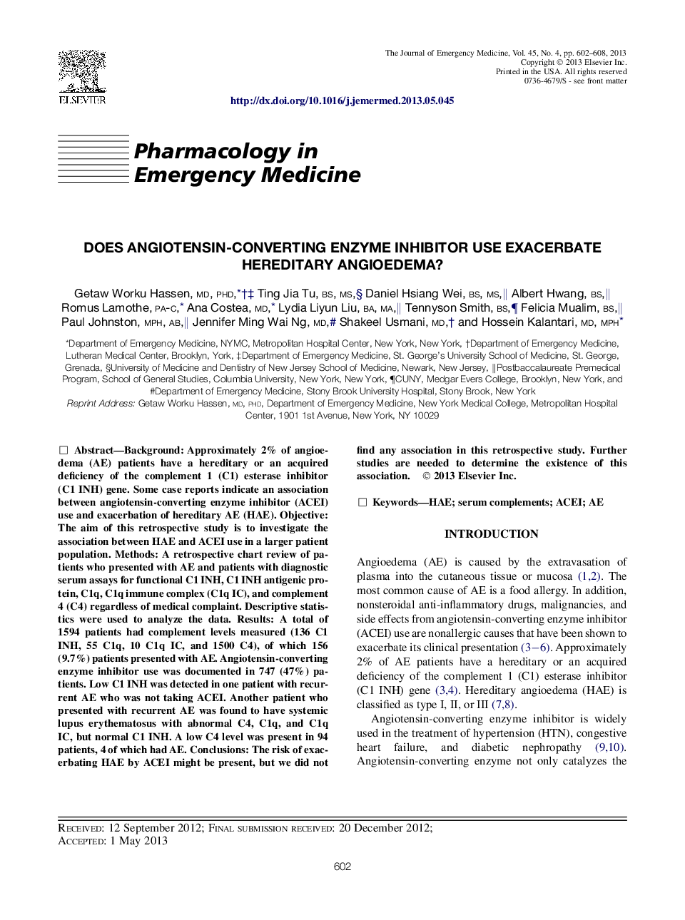 Does Angiotensin-Converting Enzyme Inhibitor Use Exacerbate Hereditary Angioedema?