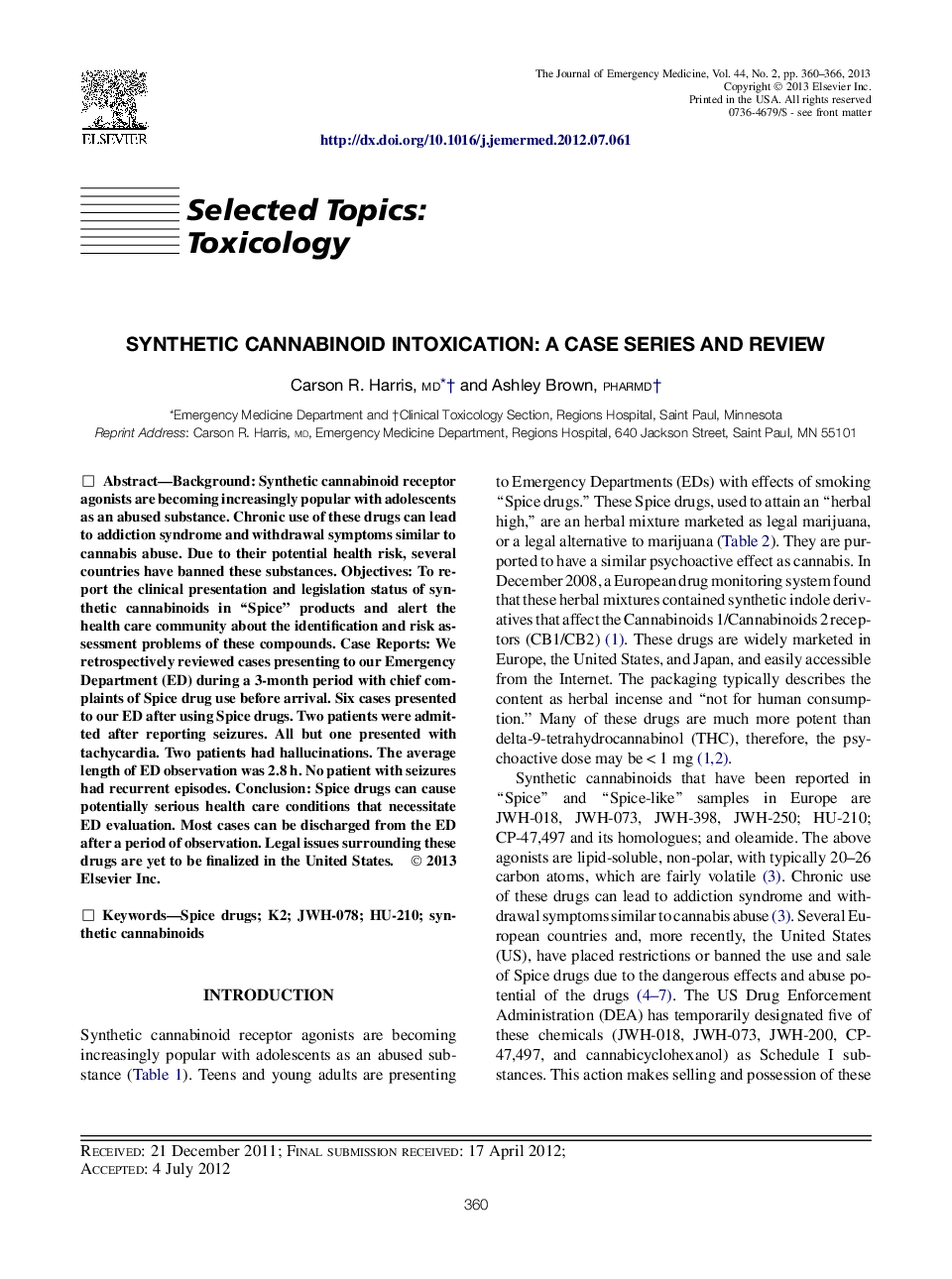 Synthetic Cannabinoid Intoxication: A Case Series and Review