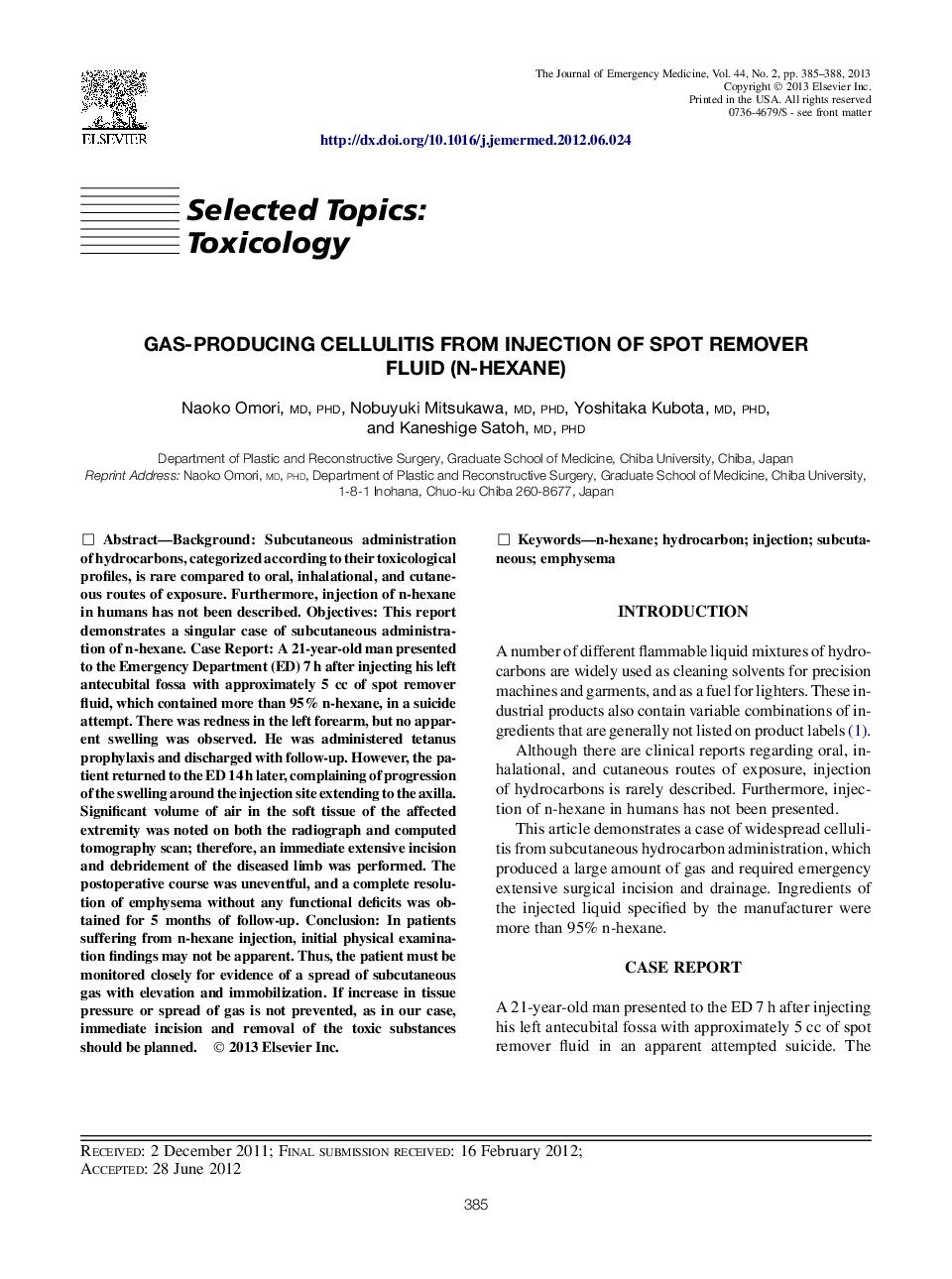 Gas-Producing Cellulitis from Injection of Spot Remover Fluid (n-Hexane)