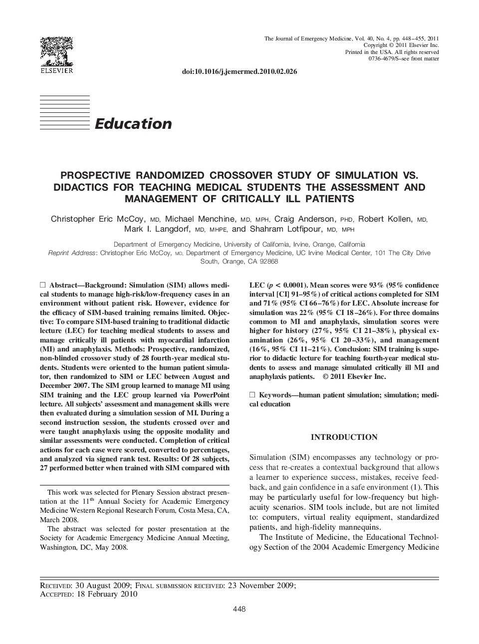 Prospective Randomized Crossover Study of Simulation vs. Didactics for Teaching Medical Students the Assessment and Management of Critically Ill Patients 