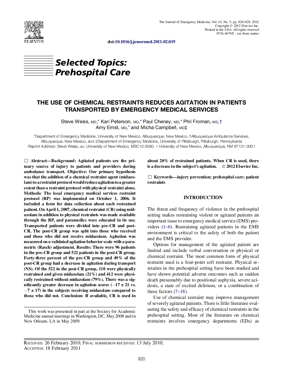 The Use of Chemical Restraints Reduces Agitation in Patients Transported by Emergency Medical Services