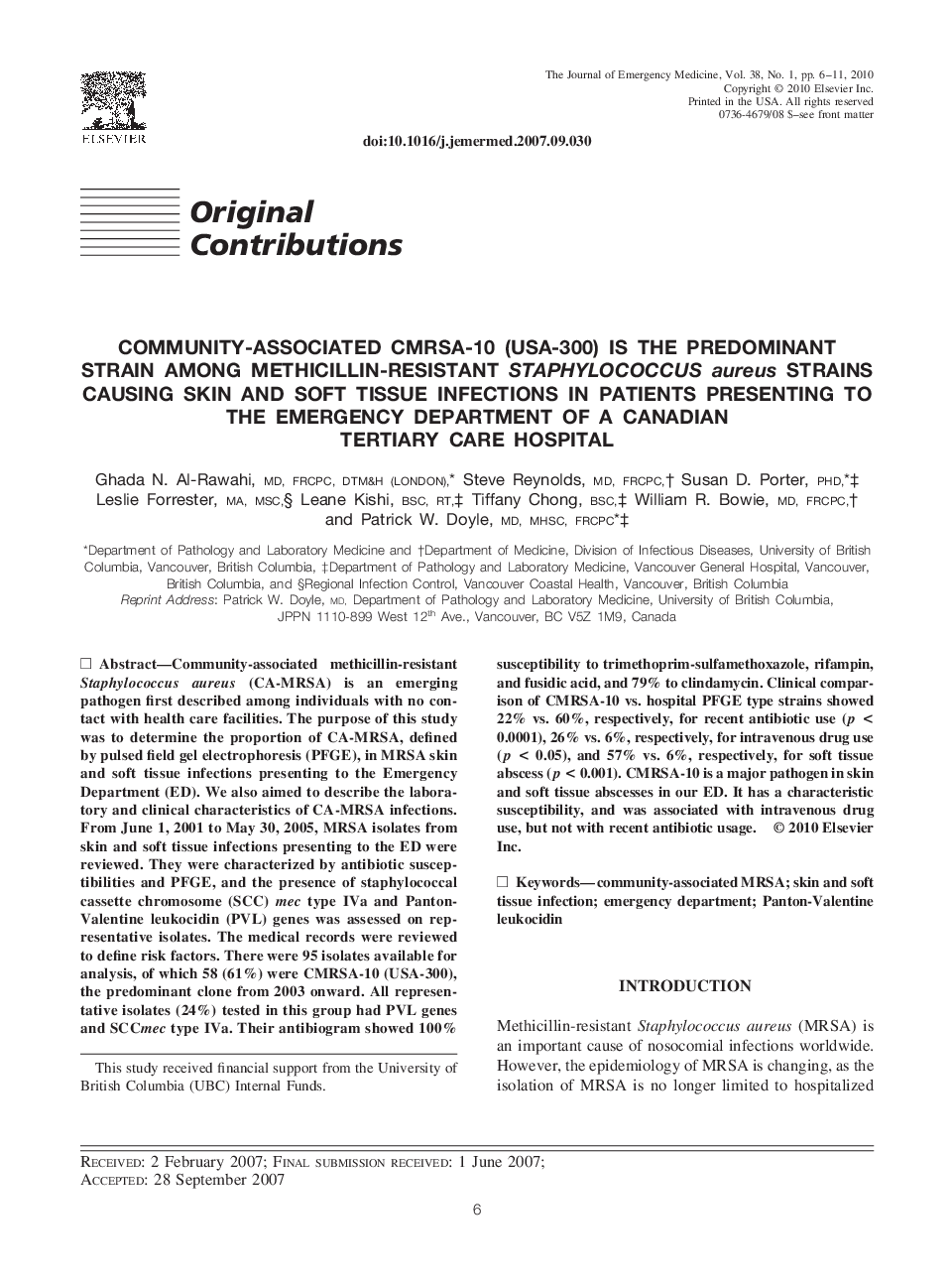 Community-Associated CMRSA-10 (USA-300) is the Predominant Strain Among Methicillin-Resistant Staphylococcus aureus Strains Causing Skin and Soft Tissue Infections in Patients Presenting to the Emergency Department of a Canadian Tertiary Care Hospital 