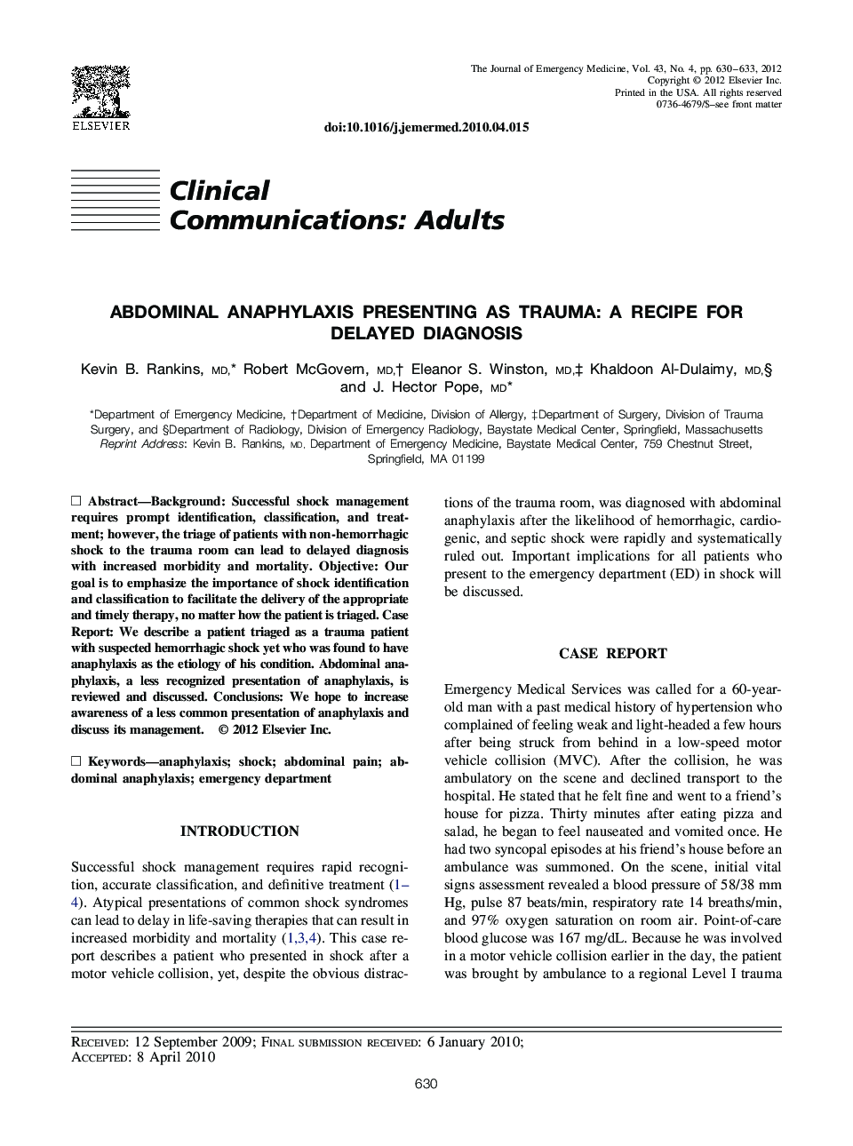 Abdominal Anaphylaxis Presenting as Trauma: A Recipe for Delayed Diagnosis