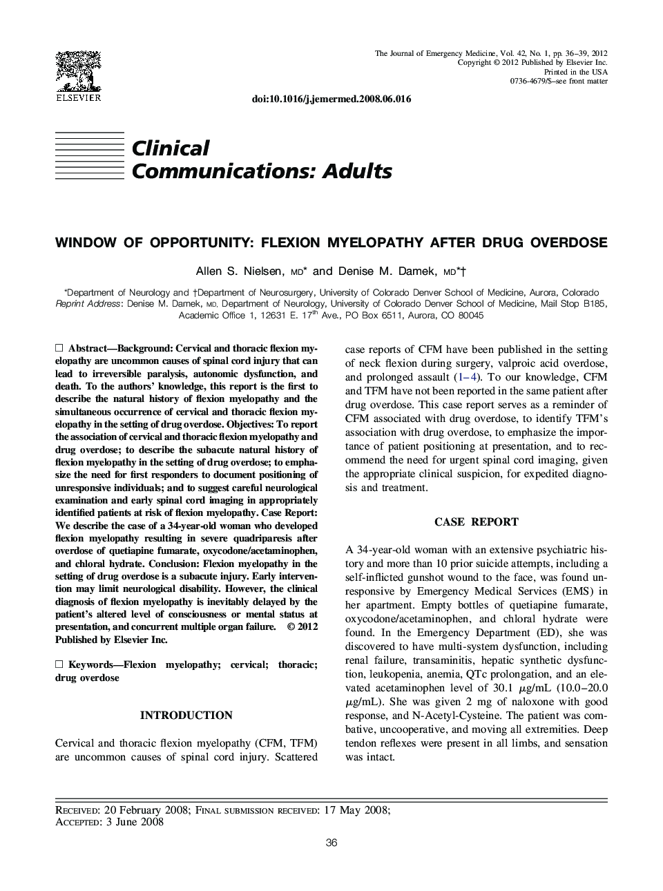 Window of Opportunity: Flexion Myelopathy After Drug Overdose