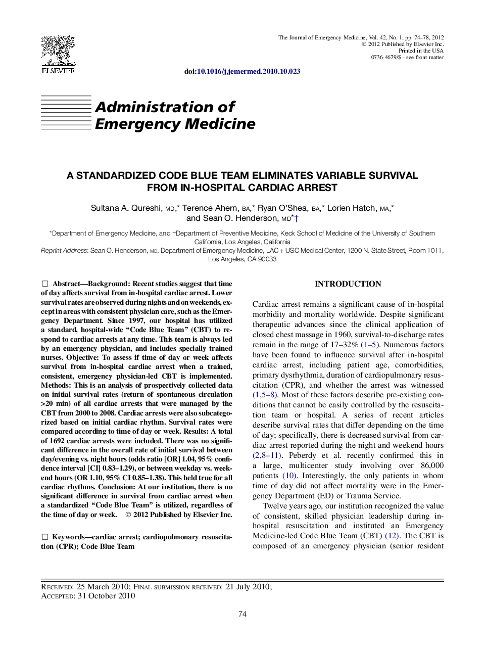 A Standardized Code Blue Team Eliminates Variable Survival from In-hospital Cardiac Arrest